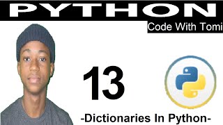 [13] Python Tutorial For Beginners - Dictionaries In Python