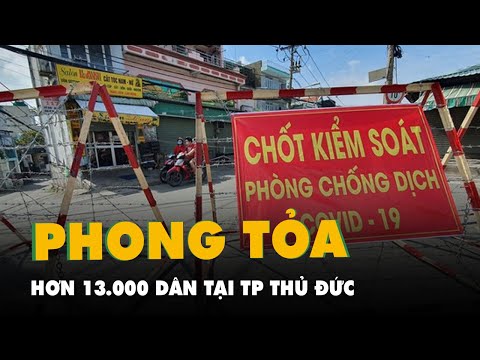 Video Phong tỏa khu phố 5, Linh Trung, Thủ Đức với hơn... - youtube