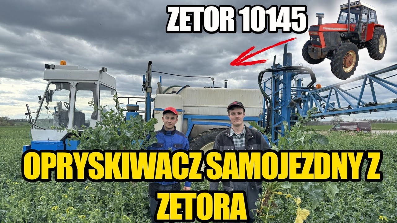 Kupili opryskiwacz samojezdny zrobiony z Zetora10145! Jak się sprawdza?