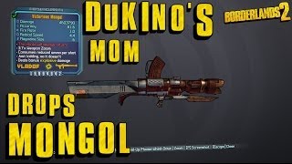 Borderlands 2: Dukino's mom drops Mongol - Boss (legendary) guide ep.24