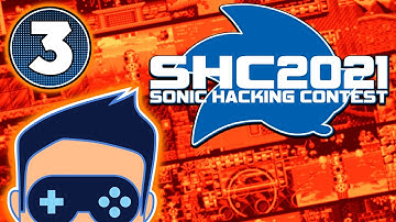 Sonic Hacking Contest 2021 - Stream 3 (Final)