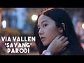 Parody Via Vallen - Sayang (Koplo & Bahasa Indonesia)