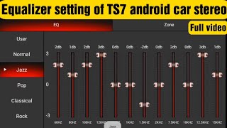 Equalizer setting in TS7 Android car stereo - [Step by Step] [Full Video] - Shekhar Maxxlink screenshot 1