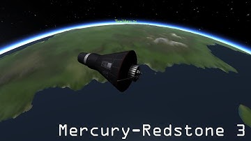 Mercury Redstone 3 - Kerbal Space Program