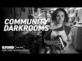 Community darkrooms  an ilford inspires film