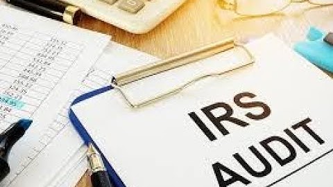 106   IRS Audit Process Part 1