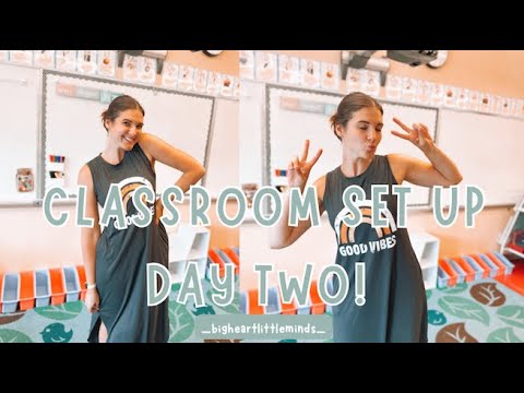 CLASSROOM SET UP DAY 2: UNPACKING, SETTLING IN & GETTING ORGANIZED!