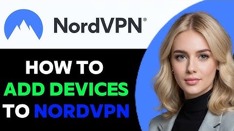 How to Add Devices to NordVPN 2024! (FULL GUIDE)