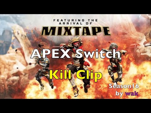 【APEX Switch】ジャイロキル集【MIXTAPE】