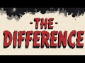 Red Dirt Syndicate - The Difference (lyrics music video)