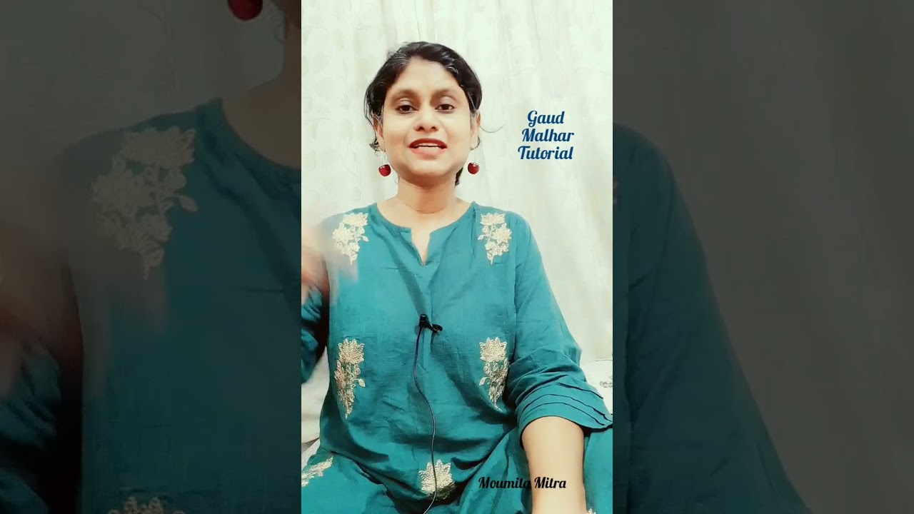 Raag Gaud Malhar | Tutorial | Tintal | Notation | Moumita Mitra