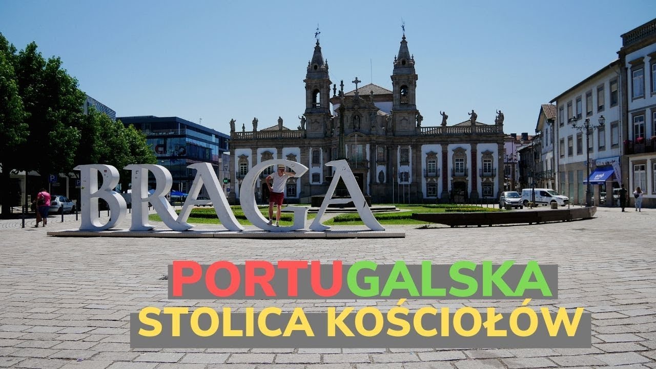 Co zobaczyć w Bradze? - Portugalia #2