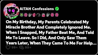 On My Birthday, My Parents Celebrated My Miracle Brother And Ignored Me… Reddit Family Stories