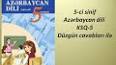 Видео по запросу "ksq azerbaycan dili 5 ci sinif"