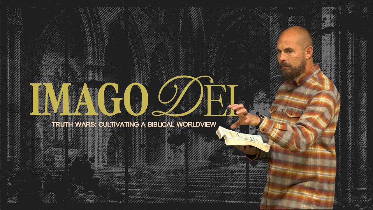 We are all made in God's image - Truth Wars - Pastor Keith Harrington