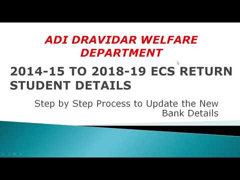 SC/ST&SCC-2014-15 to 2018-19-ECS Return Students-Step by Step Process to Update the New Bank Details