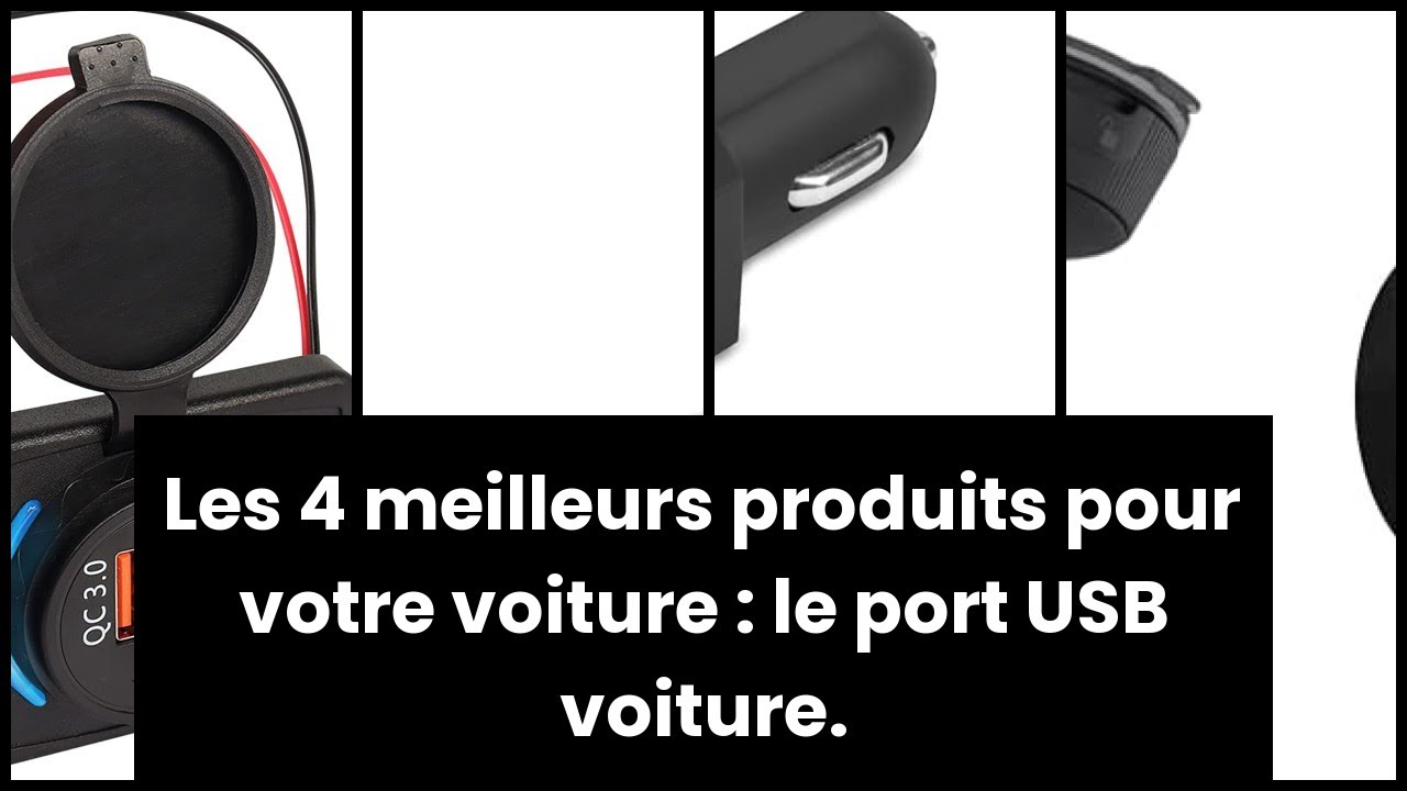 【Port usb voiture】Les 4 meilleurs produits pour votre voiture le port