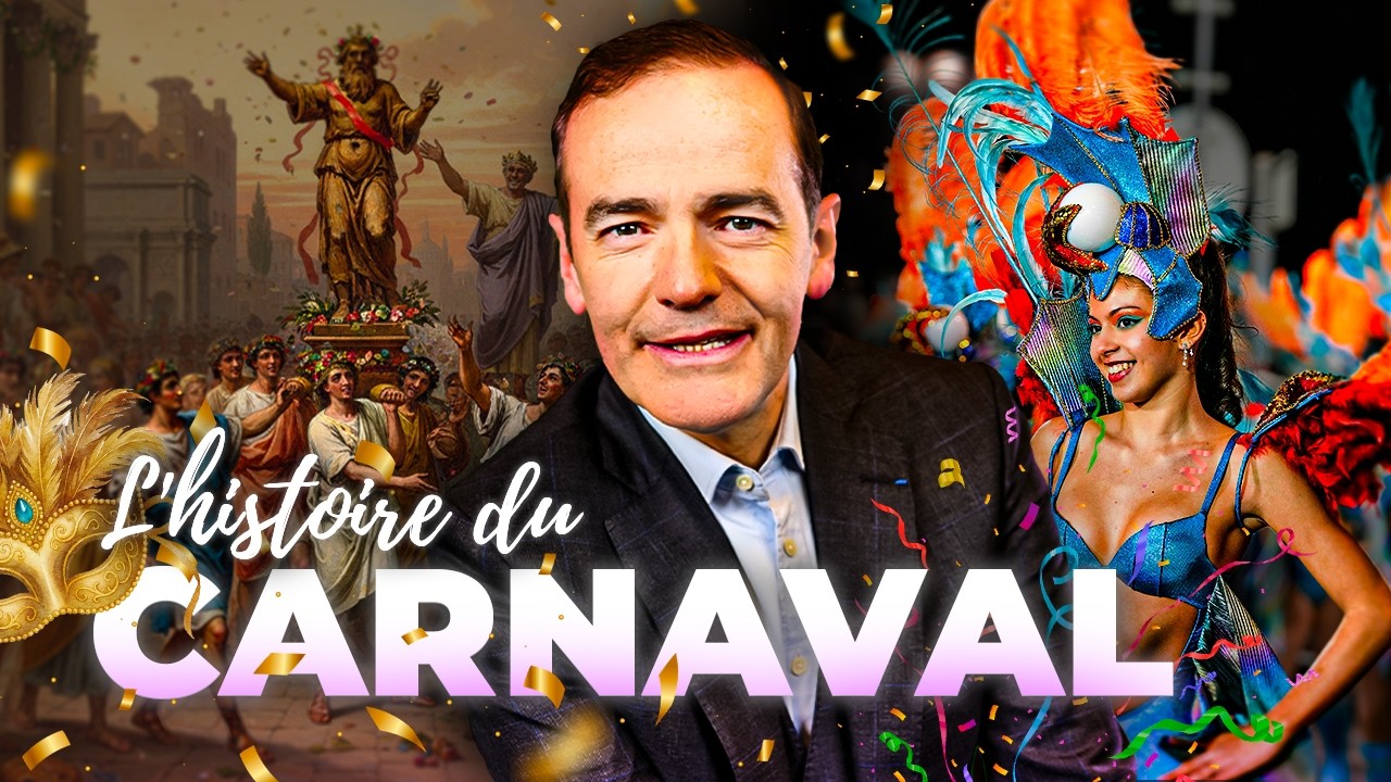 Aux origines du Carnaval ! | Franck Ferrand