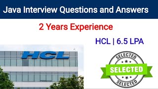 HCL Java Interview Questions and Answers | HCL Interview Experience