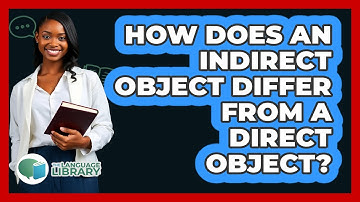 How Does An Indirect Object Differ From A Direct Object?
