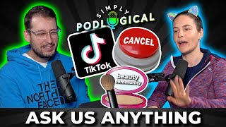 Ask Us Anything  Cancel Culture, Fan Encounters & Quarantine Update   SimplyPodLogical #21