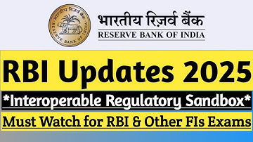 Regulatory Sandbox RBI | RBI Sep 2025 Updates | Interoperable Regulatory Sandbox 