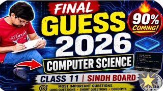 Class 11 Computer Science Guess Paper 2026 | 90% Paper From This! | Sindh Board Inter Part-1