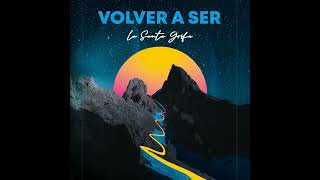 Volver a ser (la santa grifa)