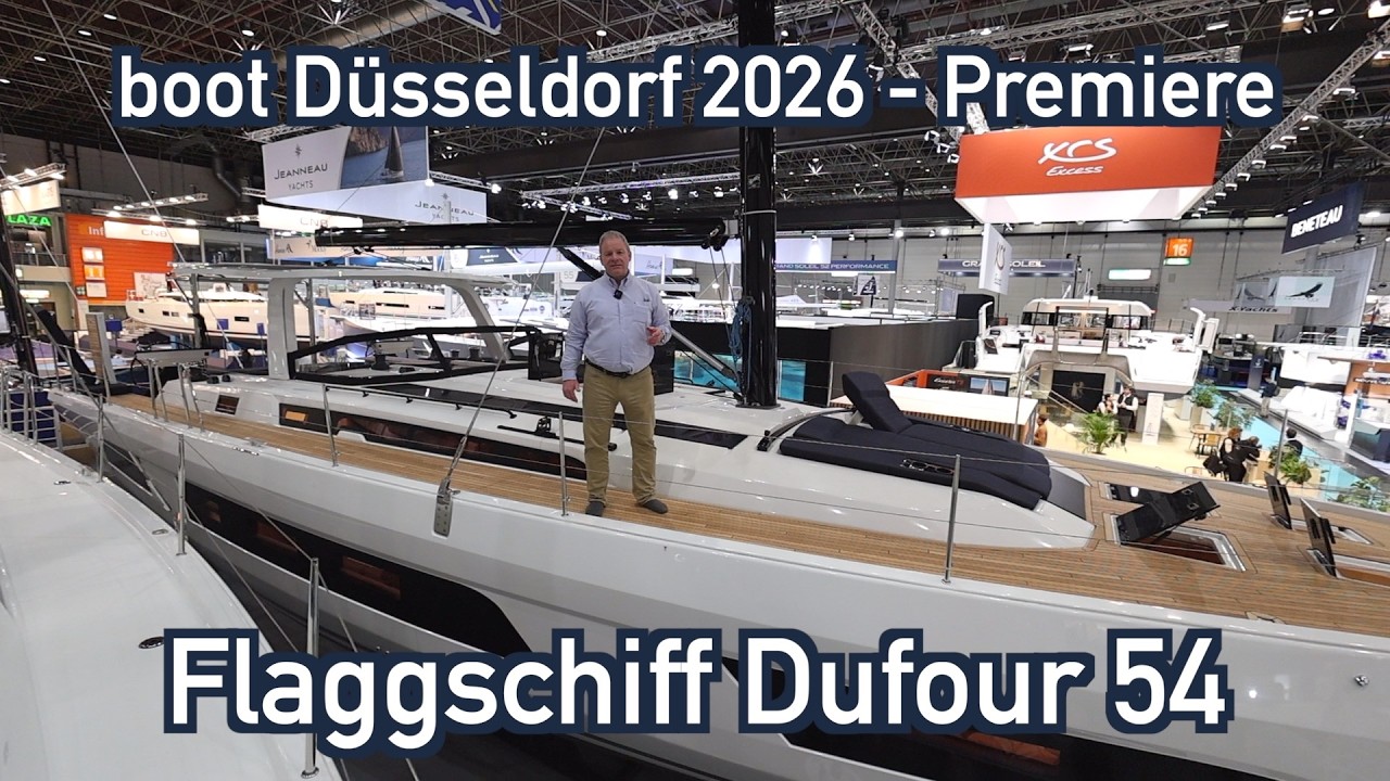 ⁣boot Düsseldorf 2026: Premiere Dufour 54 - Flaggschiff aus Frankreich