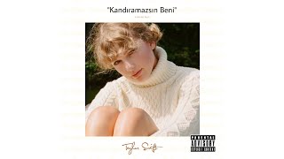 Gülben Ergen - Kandıramazsın Beni (with Taylor Swift)