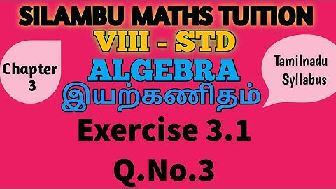TN8th Maths|Exercise 3.1 3rd sum|Chapter 3|ALGEBRA|in English and Tamil medium