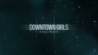Downtown Girls