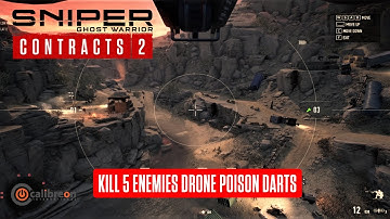 KILL 5 ENEMIES DRONE POISON DARTS|SGWC2|Soldier40