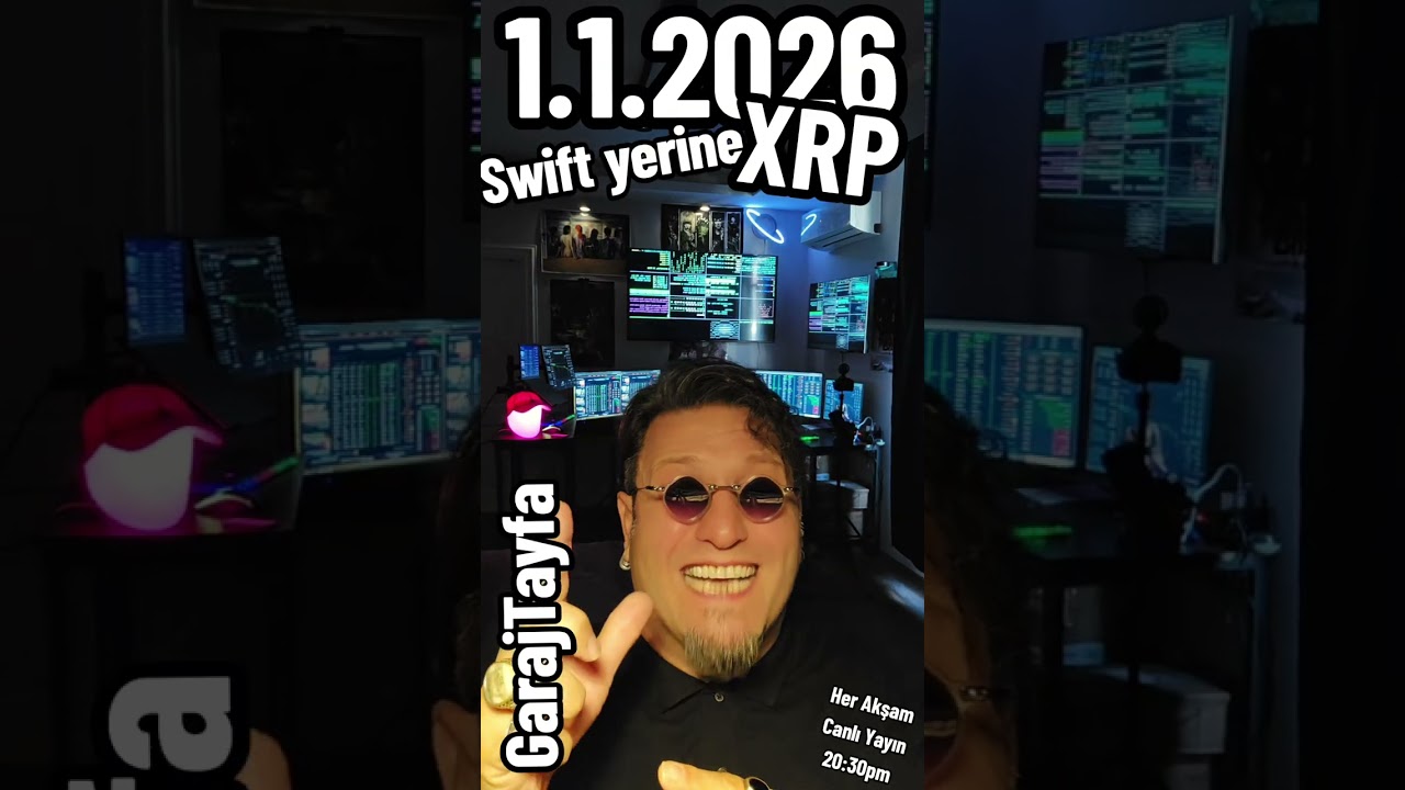 SWIFT YERINE XRP MI GELIYOR ? 1.1.2026 TARIHI ITIBARI ILE BANKACILIK SISTEMI BITIYOR MU ? RIPPLE XRP