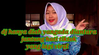 dj hanya dia yangada diantara jantung hati @RanaHindu