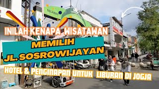 Inilah Kenapa Banyak Wisatawan Memilih Hotel dan Penginapan di Jalan Sosrowijayan Malioboro Jogja