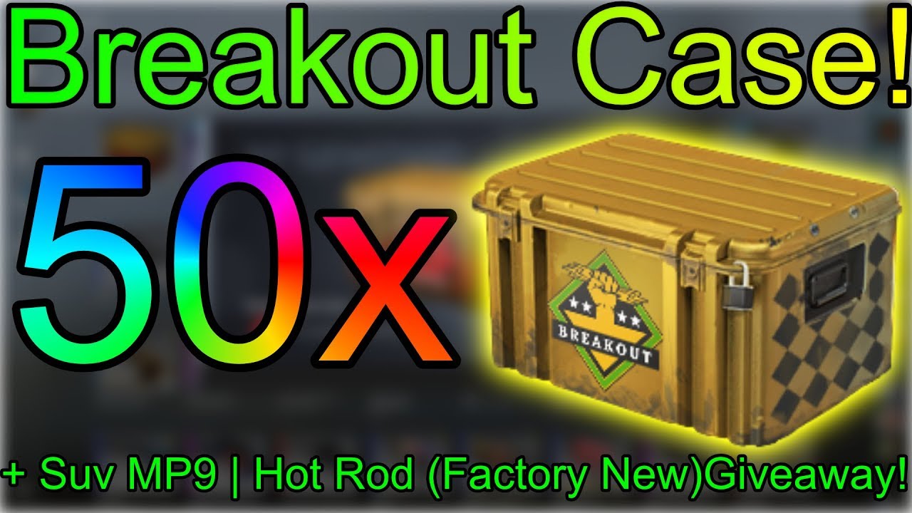 CS:GO Case Opening! 50x Breakout Case! + Souvenir MP9 Hot Rod FN ...