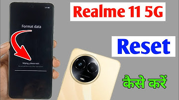 realme 11 5g reset kaise kare / how to reset realme 11 / realme 11 5g factory data reset kaise kare