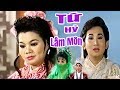 Cải Lương Xưa | Tứ Hý Lâm Môn Vũ Linh Ngọc Huyền Kim Tử Long | cải lương hồ quảng mới nhất