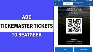 How To Add Ticketmaster Tickets to Seatgeek - Step by Step