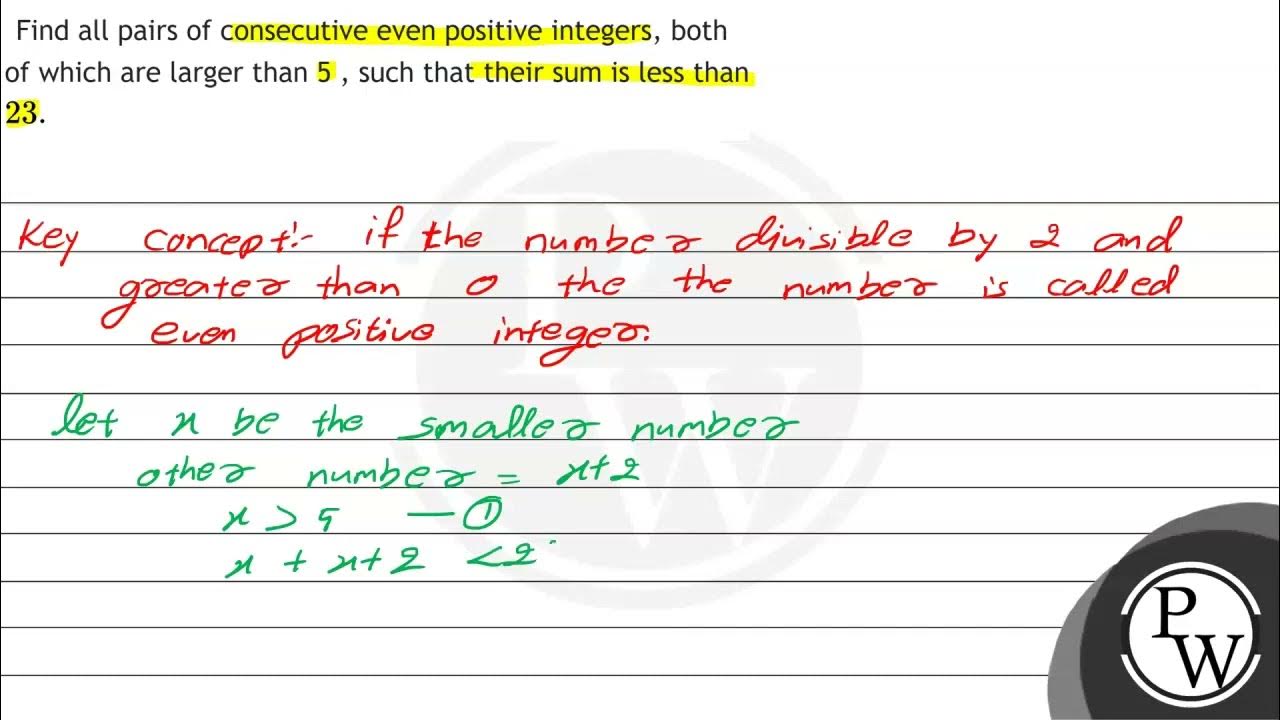 Find all pairs of consecutive even positive integers, both of which are ...