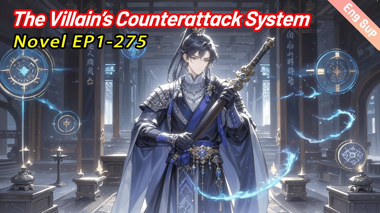 [fulfilling story]The Villain’s Counterattack System: Plunder Protagonist’s Luck Evolve Infinitely!