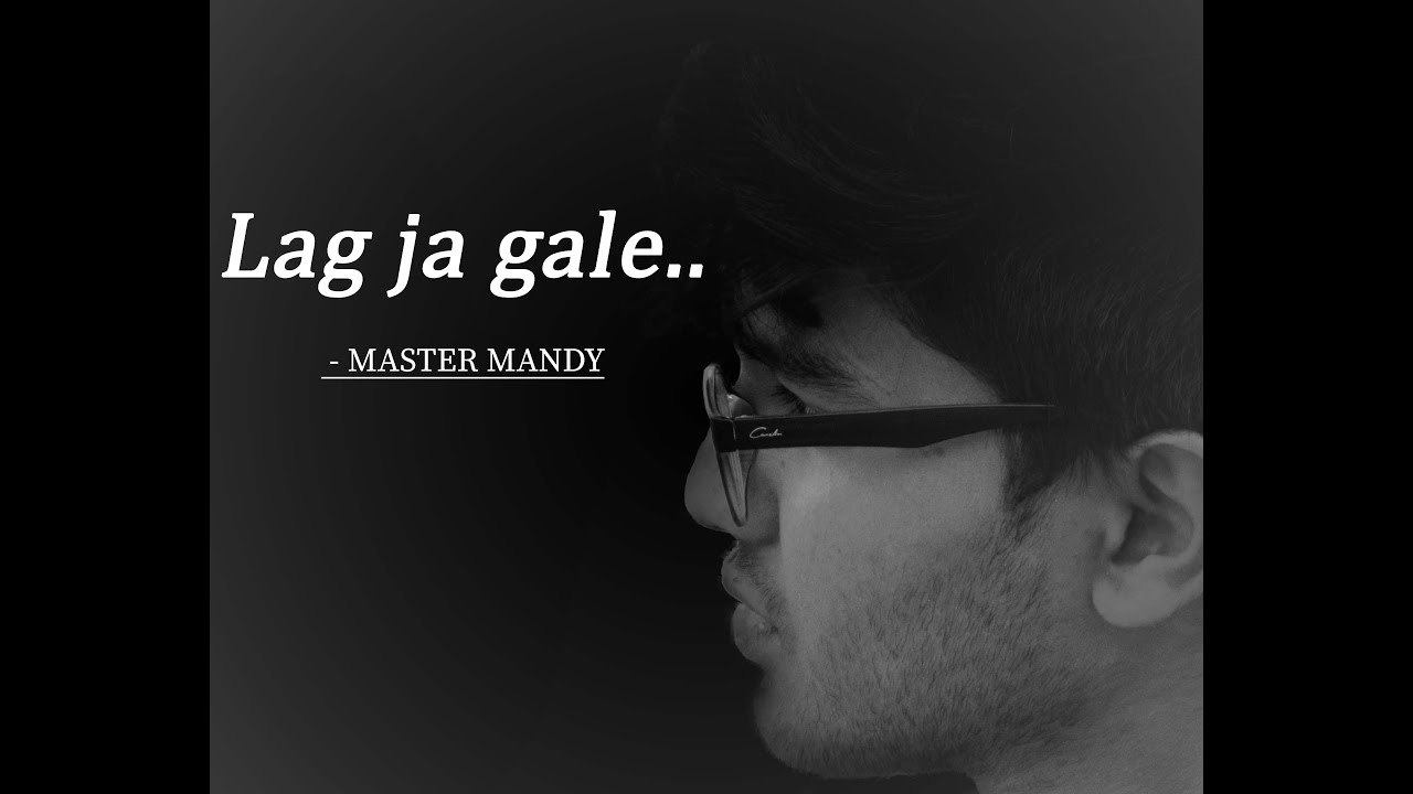 Lag Ja Gale YouTube