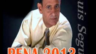 Luis Segura Si Yo Muero Primero En Vivo