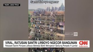 Viral, Ratusan Santri Lirboyo Ngecor Bangunan Ponpes