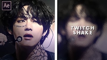 twitch shake | after effects tutorial