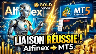 Liaison AIfinex à MT5 : Active ce Bot Gold et Encaisse en Auto ! 💰