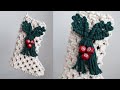 DIY Macrame Christmas Stocking / 마크라메 크리스마스 대형 양말 만들기