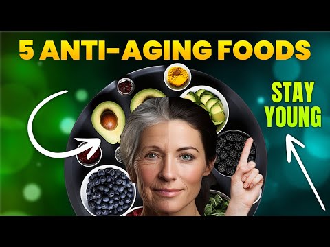 Don't Let ANYONE Guess Your Age: 5 Secret ANTI-AGING Foods for Everlasting Beauty!