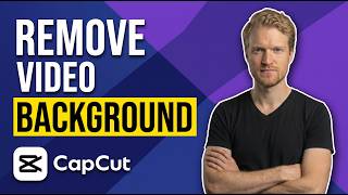 How To Remove Video Background In CapCut (Easy Guide)